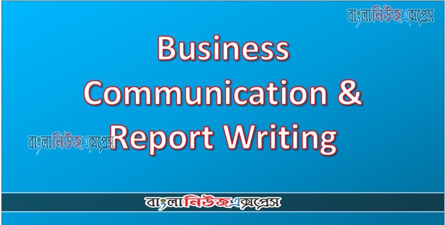Hon‘s 2nd: Business Communication & Report Writing