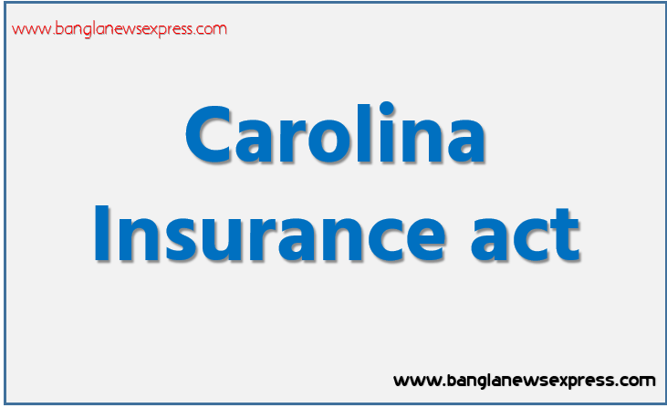 Carolina Insurance act, South Carolina General Assembly, affordable care act insurance north carolina